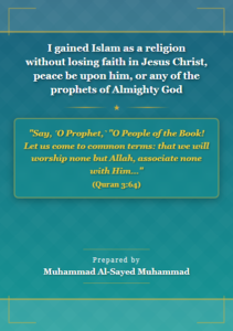 I gained Islam as a religion